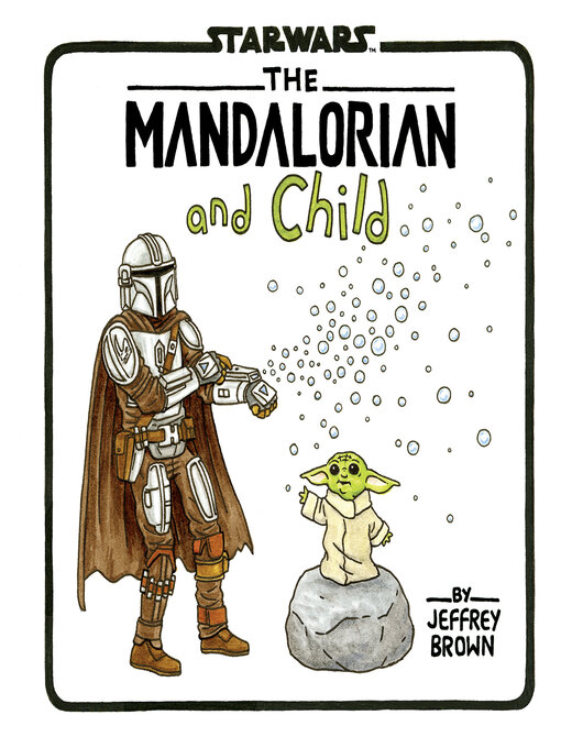 Cover image for Star Wars: The Mandalorian and Child